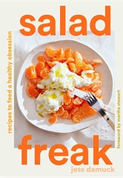 Salad Freak (Jess Damuck)