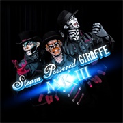 MK III (Steam Powered Giraffe, 2013)