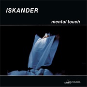 Iskander - Mental Touch