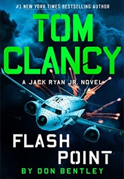 Tom Clancy Flash Point (Don Bentley)