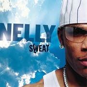 Nelly - Sweat