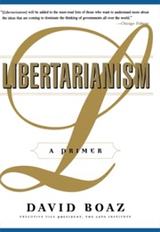 Libertarianism: A Primer (David Boaz)