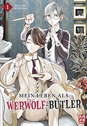 Mein Leben Als Werwolf-Butler 01 (Megumi Muraoka)