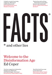 Facts and Other Lies (Ed Coper)