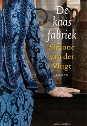 De Kaasfabriek (Simone Van Der Vlugt)