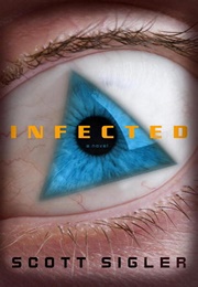 Infected (Scott Sigler)