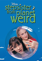 Stepsister From Planet Weird (2000)