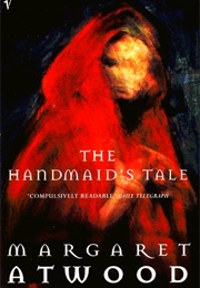 The Handmaid&#39;s Tale (Margaret Atwood)