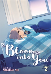 Bloom Into You Vol. 7 (Nio Nakatani)