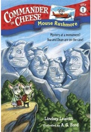 Mouse Rushmore (Lindsey Leavitt)