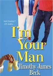 I&#39;m Your Man (Timothy James Beck)