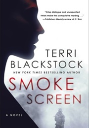 Smoke Screen (Teri Blackstock)