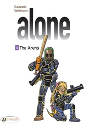 Alone Vol 8: The Arena (Gazzotti)