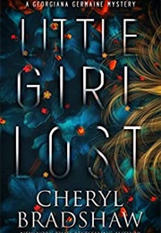 Little Girl Lost (Cheryl Bradshaw)