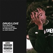 DRUG/LOVE!