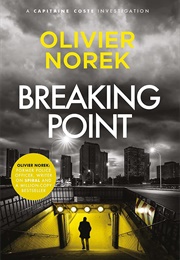 Breaking Point (Olivier Norek)