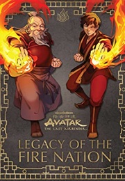 Avatar: The Last Airbender: Legacy of the Fire Nation (Joshua Pruett)