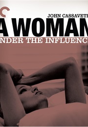 A Woman Under the Influence (1974)