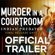 Indian Pretador: Murder in a Courtroom