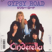 Gypsy Road - Cinderella