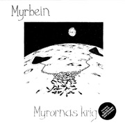 Myrbein - Myrornas Krig