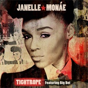 &#39;Tightrope&#39; by Janelle Monáe