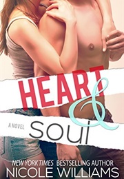 Heart &amp; Soul (Nicole Williams)