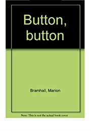 Button, Button (Marion Bramhall)