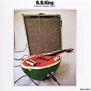 B.B. King - Indianola Mississippi Seeds (1970)