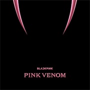 Pink Venom - BLACKPINK