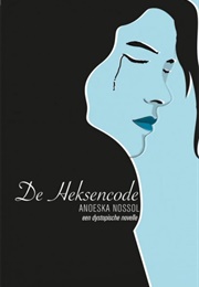 De Heksencode (Anoeska Nossol)