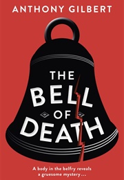 The Bell of Death (Anthony Gilbert)