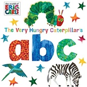 The Very Hungry Caterpillar&#39;s Abcs