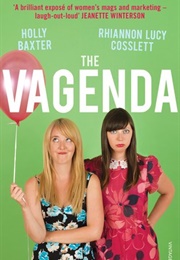 The Vagenda (Rhiannon Lucy Cosslett &amp; Holly Baxter)