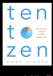 Ten to Zen (Owen O&#39;Kane)