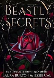 Beastly Secrets (Laura Burton)