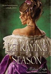 Betraying Season (Marissa Doyle)