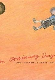 An Ordinary Day (Libby Gleeson)