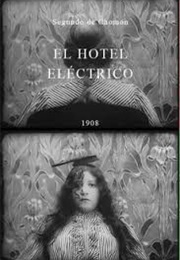 The Electric Hotel (1908)