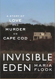 Invisible Eden (Maria Flook)