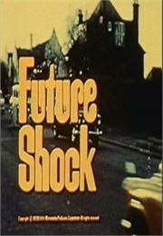 Future Shock (1972)