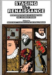 Staging the Renaissance (David Scott Kastan)