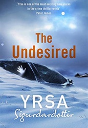 The Undesired (Yrsa Sigurðardóttir)