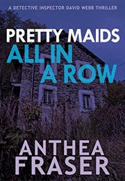 Pretty Maids All in a Row (Anthea Fraser)