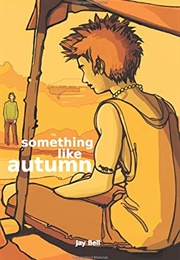 Something Like Autumn (Jay Bell)