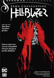 John Constantine: Hellblazer Vol. 2, the Best Version of You (Simon Spurrier)