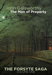 The Man of Property (John Galsworthy)