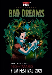 Bad Dreams: The Best of Nightmares Film Festival 2021 (2021)