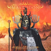 Emperor of Sand (Mastodon, 2017)