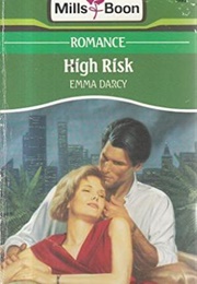 High Risk (Emma Darcy)